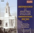 Titelbild CD Paul Müller – Zürich, Concerto for Organ and String Orchestra